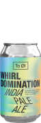To Ol Whirl Domination NEIPA blik